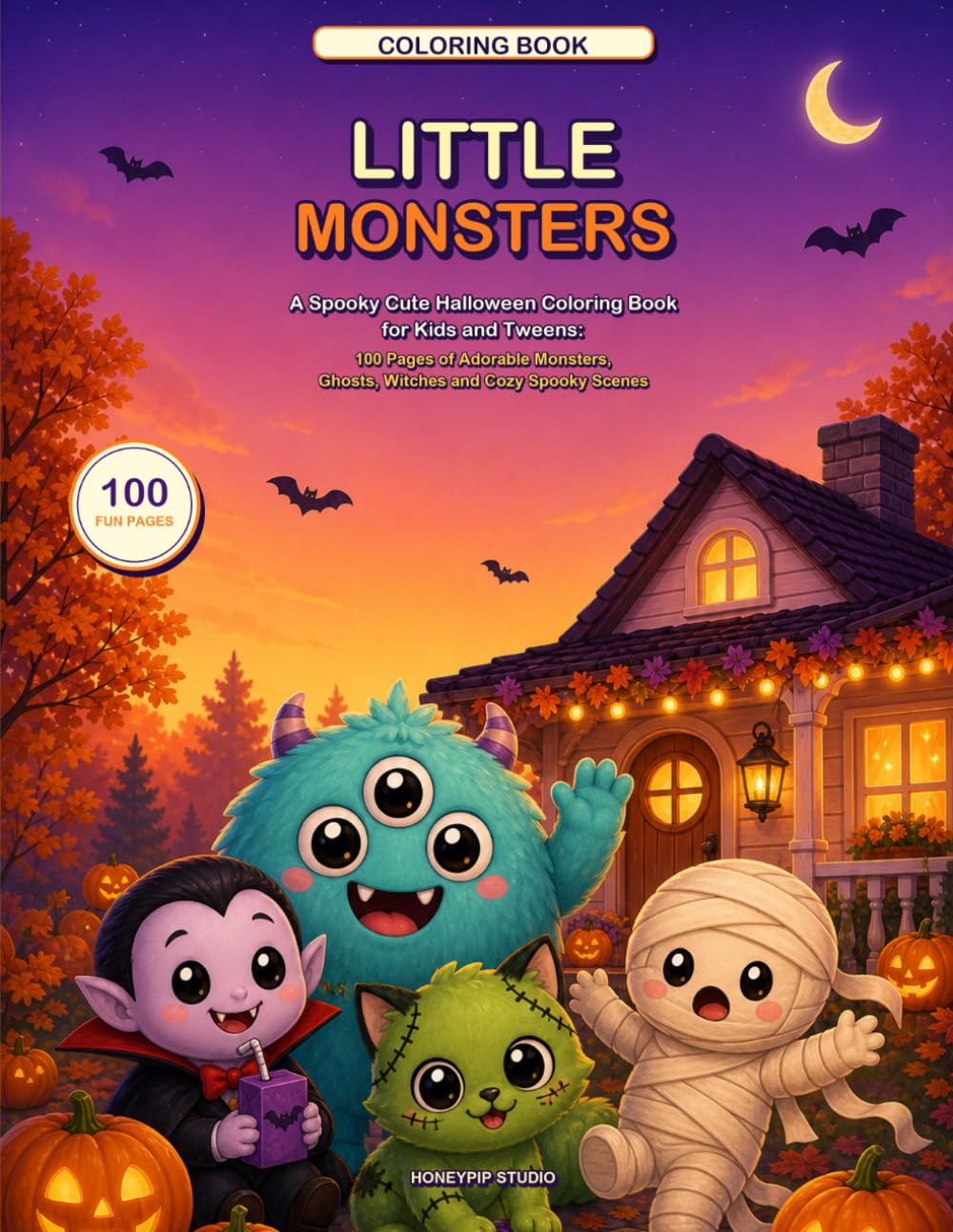 Little Monsters: A Spooky Cute Halloween Coloring Book for Kids and Tweens: 100 Pages of Adorable Monsters, Ghosts, Witches and Cozy Spooky Scenes