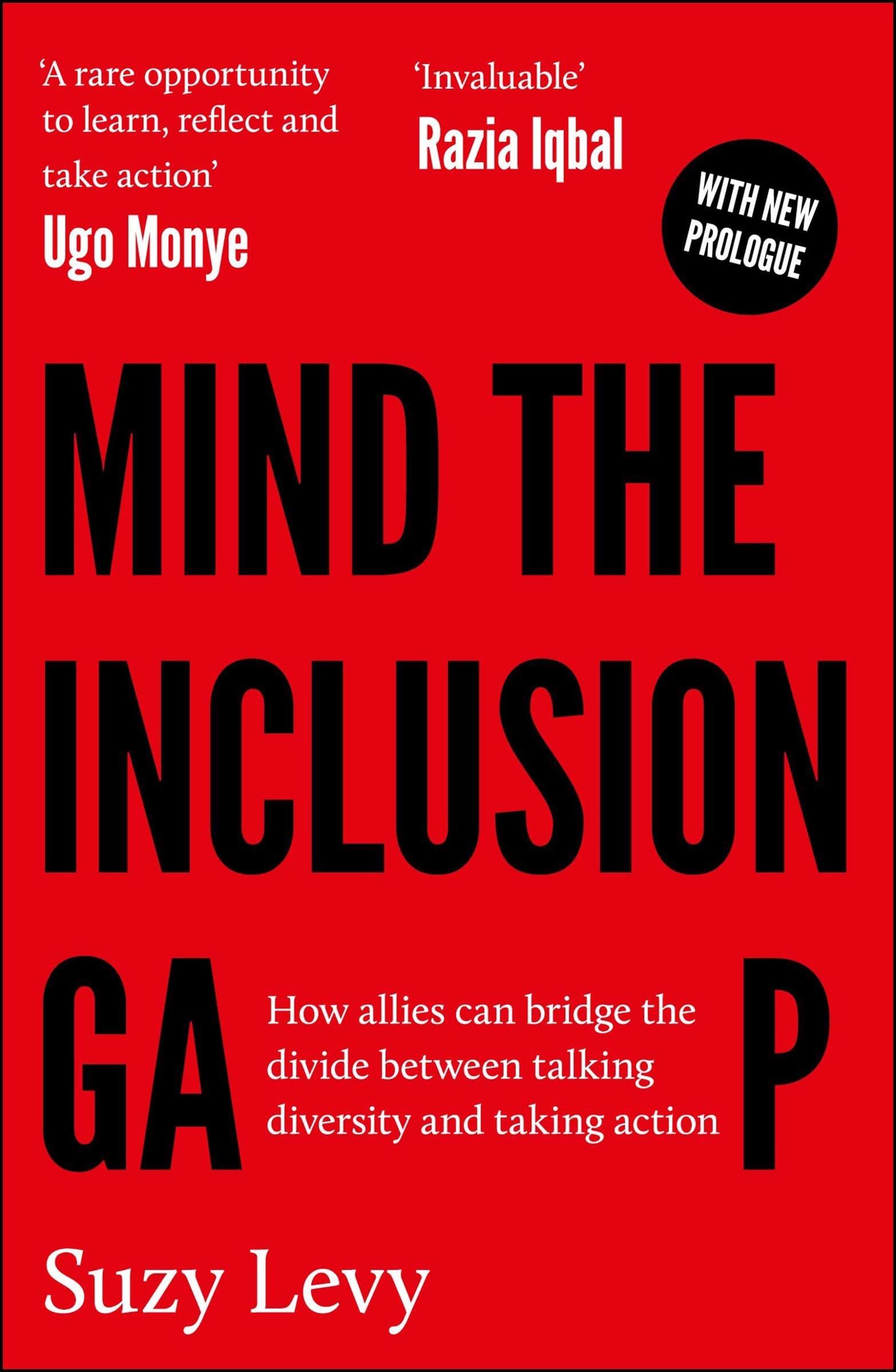 Mind the Inclusion Gap: How Allies Can Bridge the Divide Between Talking Diversity and Taking Action