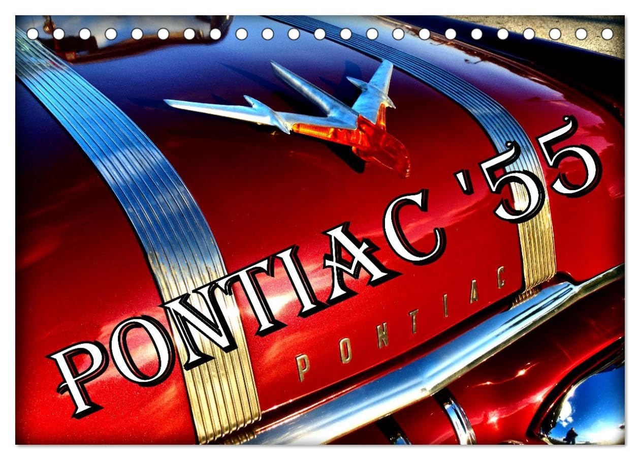 PONTIAC '55 (Tischkalender 2026 DIN A5 quer), CALVENDO Monatskalender: Oldtimer der US-Marke Pontiac aus dem Jahre 1955 in Kuba