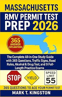 MASSACHUSETTS RMV PERMIT TEST PREP 2026: The complete all-in-one Study Guide with 365 Questions, Traffic Signs, Road Rules, Alcohol & Drug Test, and 9-Full length Practice Exams