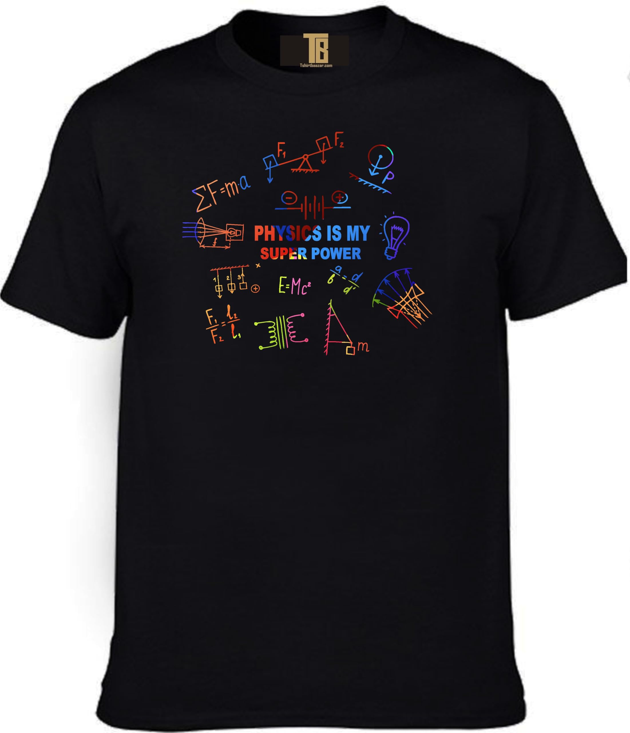 T BMerch Mens Women's Regular fit Physics is My Super Power t Shirt Multi Color Printed
