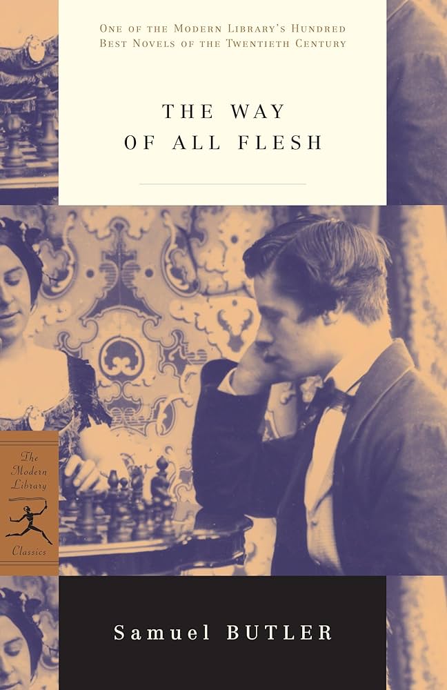 文学・小説 The Way of All Flesh - Butler The Way of All Flesh (Modern Library 100 Best Novels