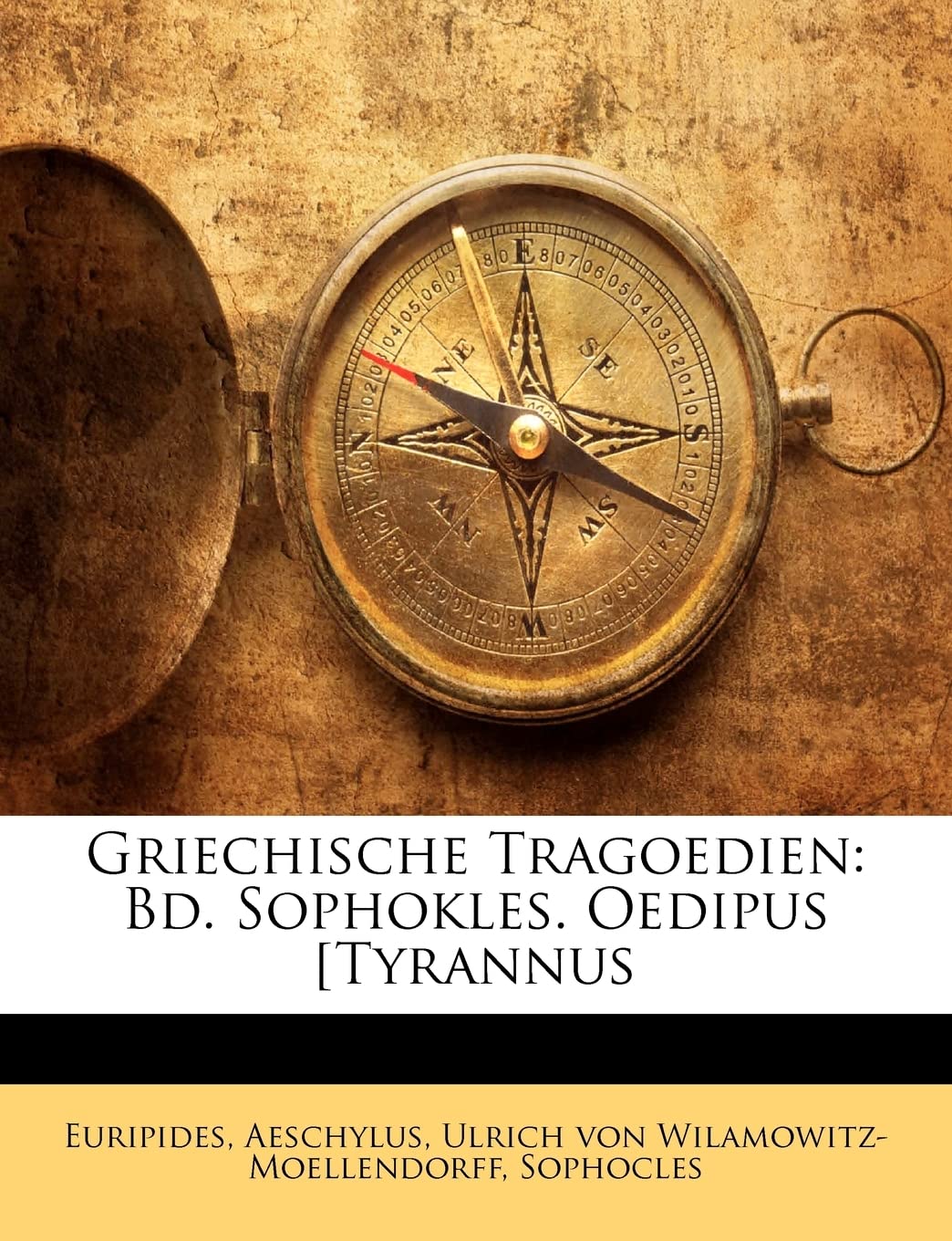 Griechische Tragoedien: Bd. Sophokles. Oedipus [Tyrannus (German Edition)