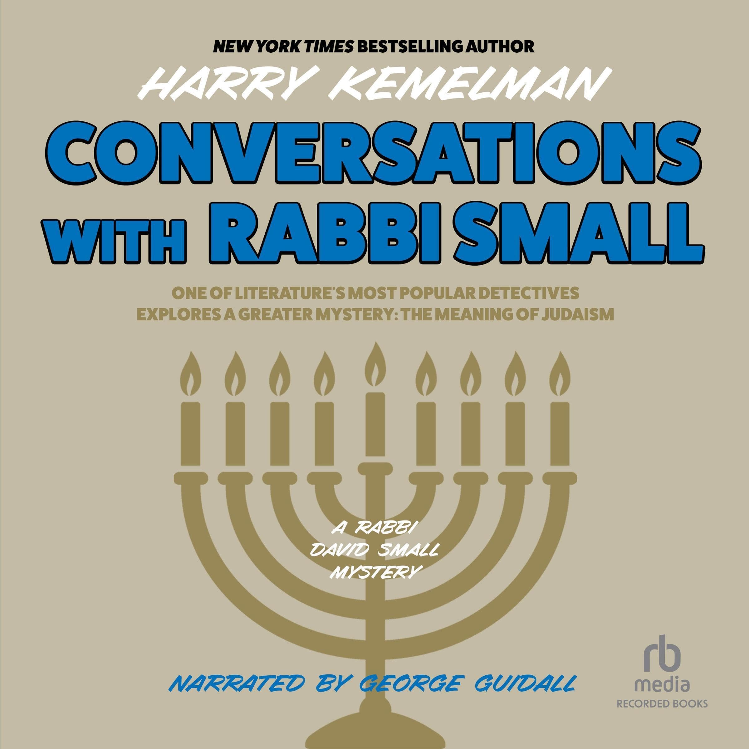Conversations with Rabbi Small