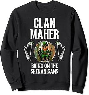 Maher Clan St Patricks Day Ireland Family Name Party Sweatshirt