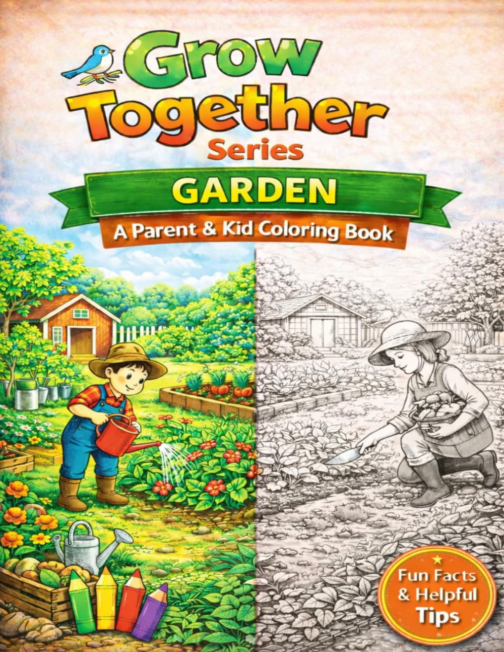 Grow Together Series: Garden