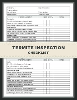 Termite Inspection Checklist: Inspection Report Book for Property & Home Owners, Managers, and Inspectors to Identify and Prevent Costly Property Damages from Termite Infestation & White Ants