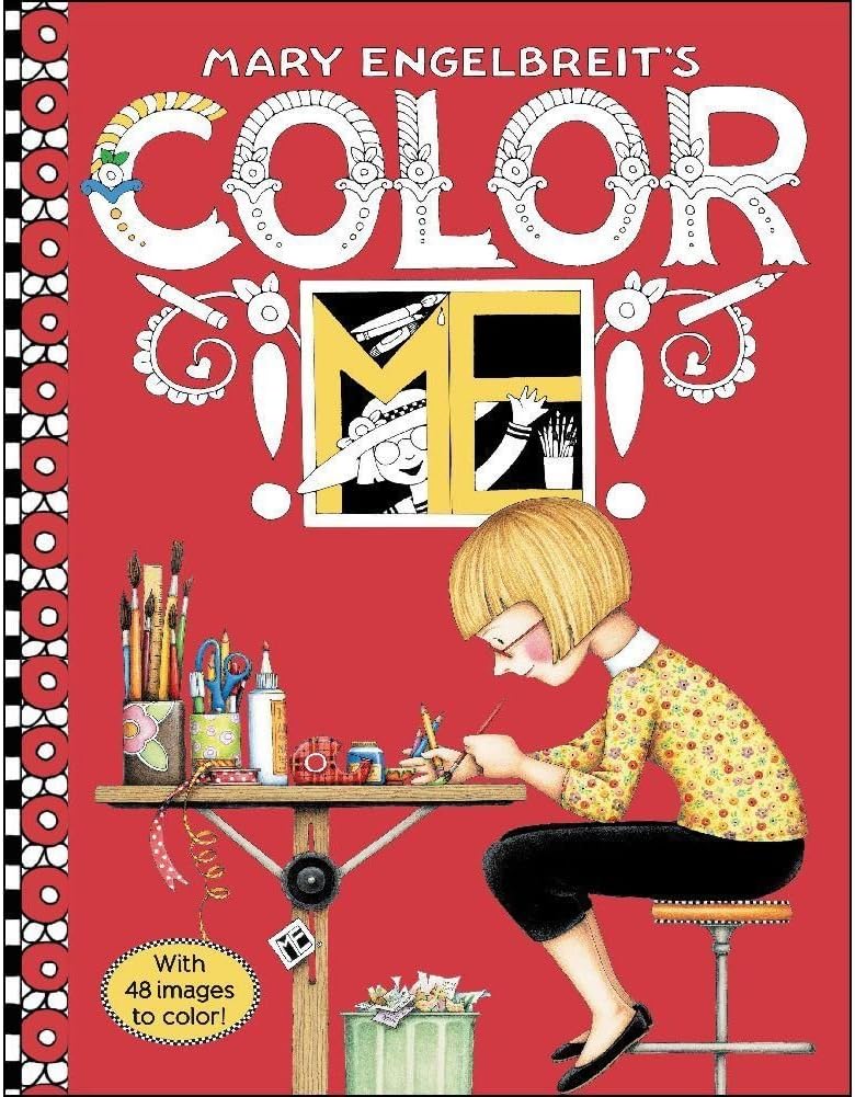 Mary Engelbreit's Color ME Coloring Book: Coloring Book for Adults and Kids to Share Paperback – Coloring Book, December 22, 2015