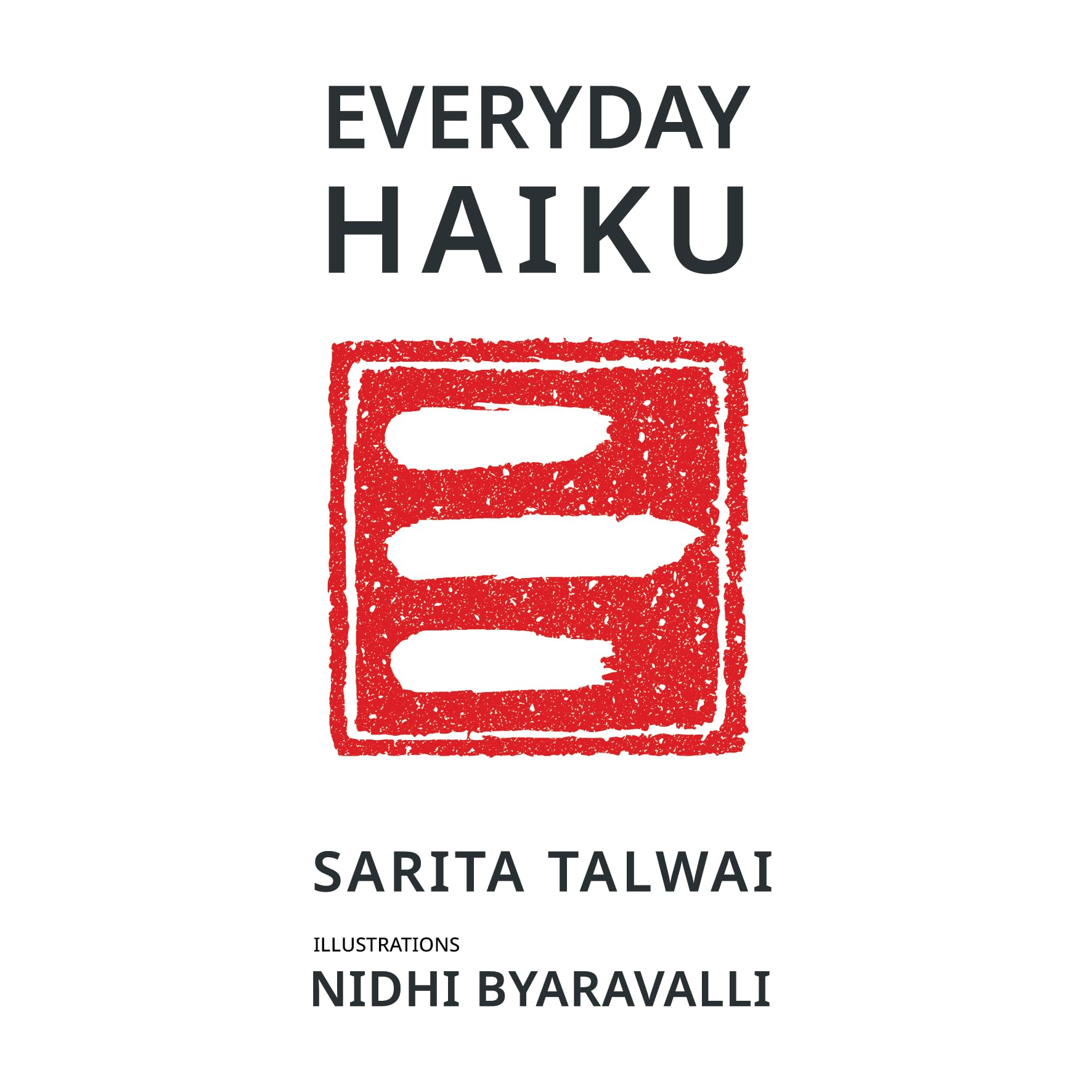 Everyday Haiku