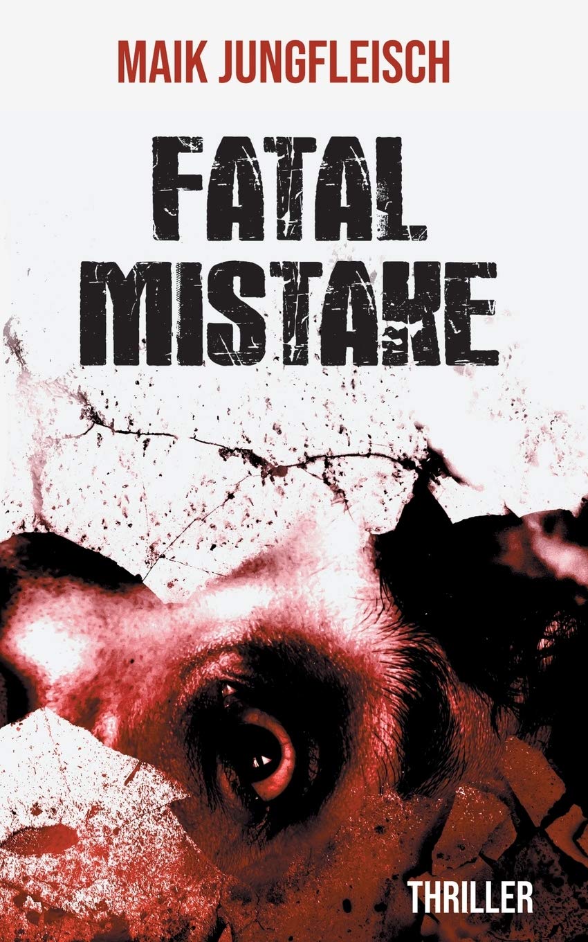 Fatal Mistake (German Edition)