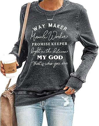 Women Waymaker Miracle Worker Christian Shirts Long Sleeve Funny Sarcastic Graphic Sweatshirt Pullover Tops