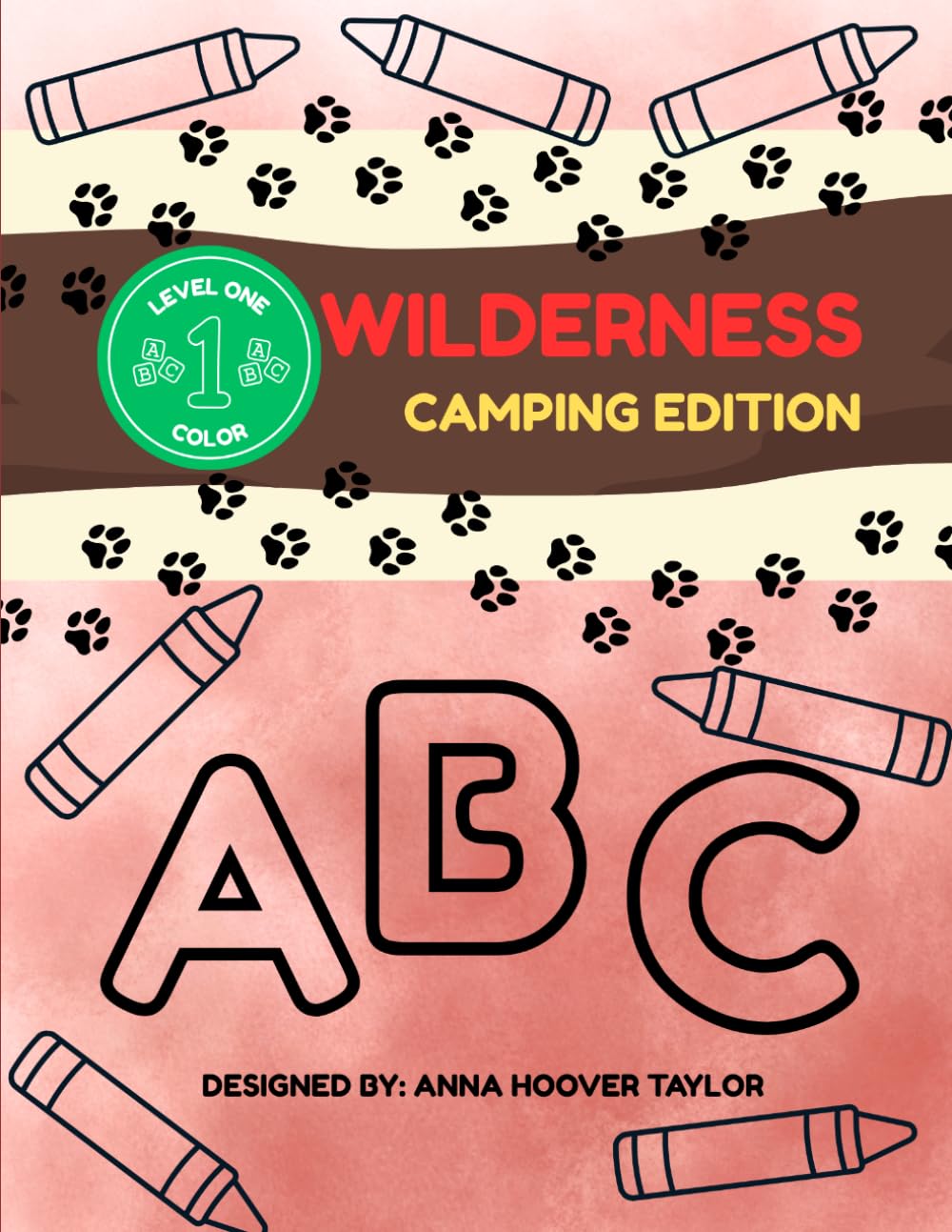 WILDERNESS CAMPING COLORING BOOK: LEVEL 1: COLOR