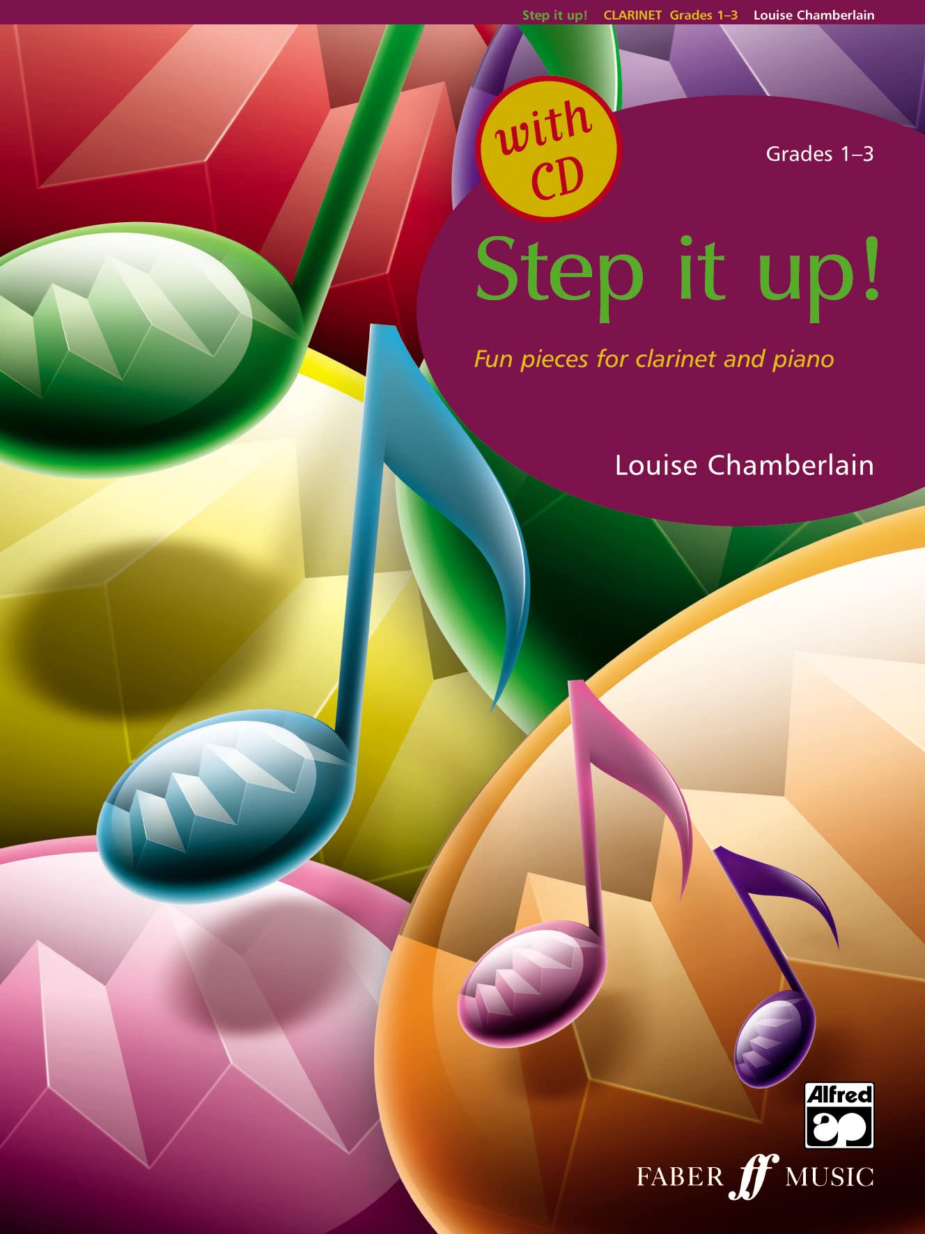 Step It Up! Clarinet, Grades 1-3 (with Free Audio CD)