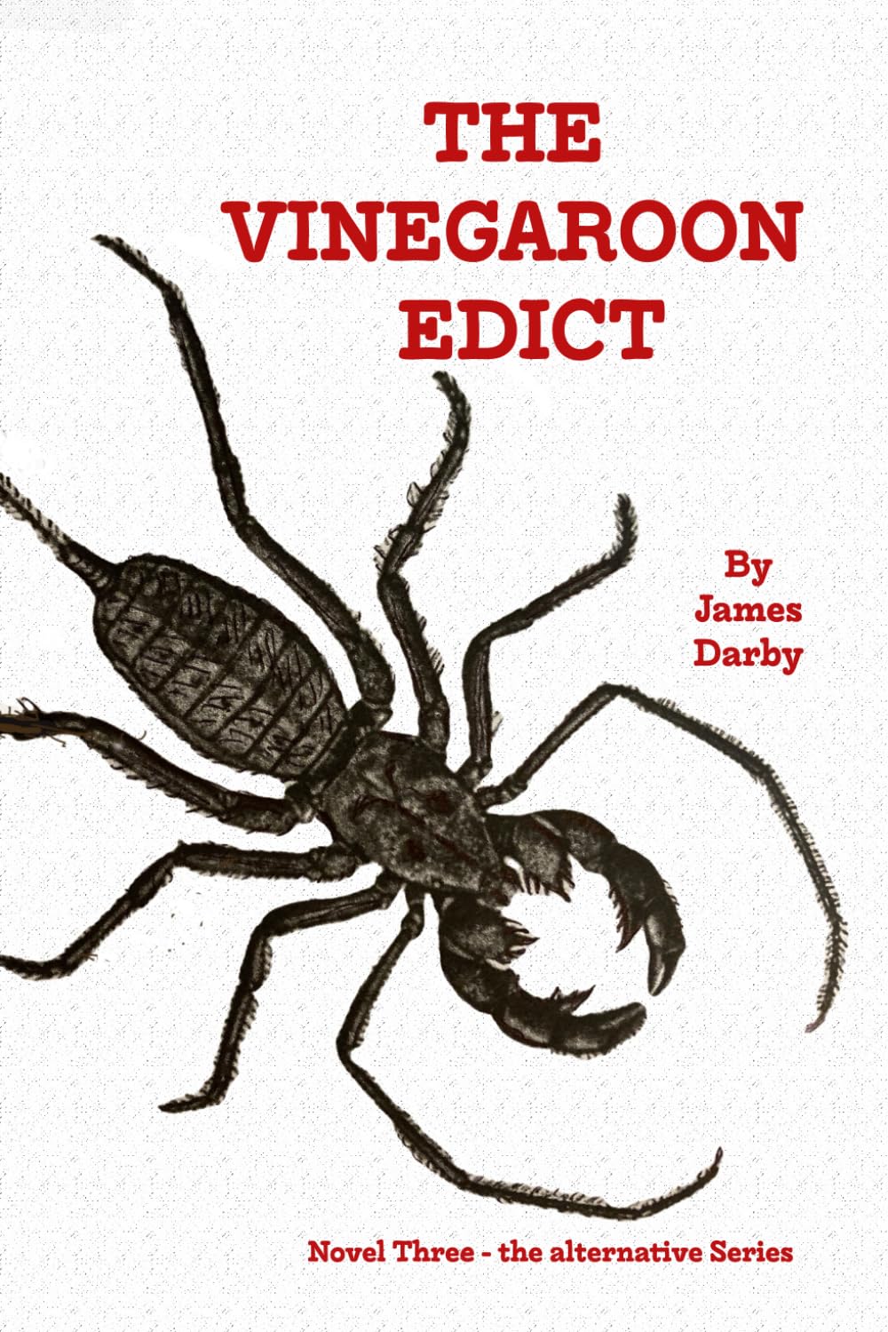 The Vinegaroon Edict