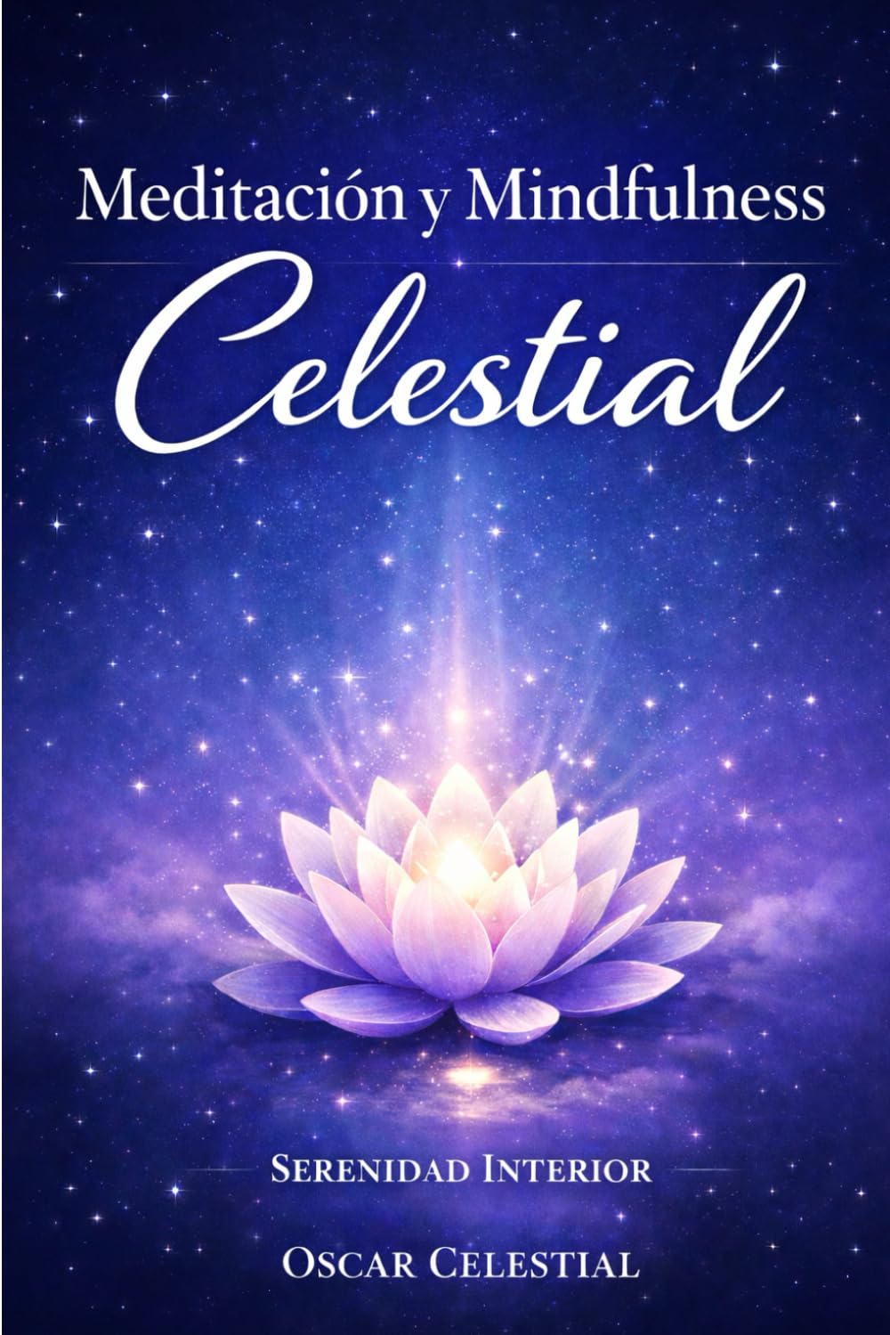 Meditación y Mindfulness Celestial: Equilibrio Mental