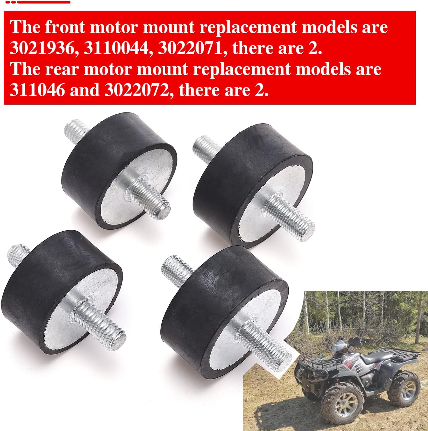 Engine Isolator Mount , for Polaris Sportsman 335 400 450 500 700 800 Rubber Motor mounts Kit Including Front mounts and Rear mounts(4pcs )