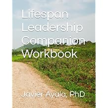 Lifespan Leadership Companion Workbook Workbook