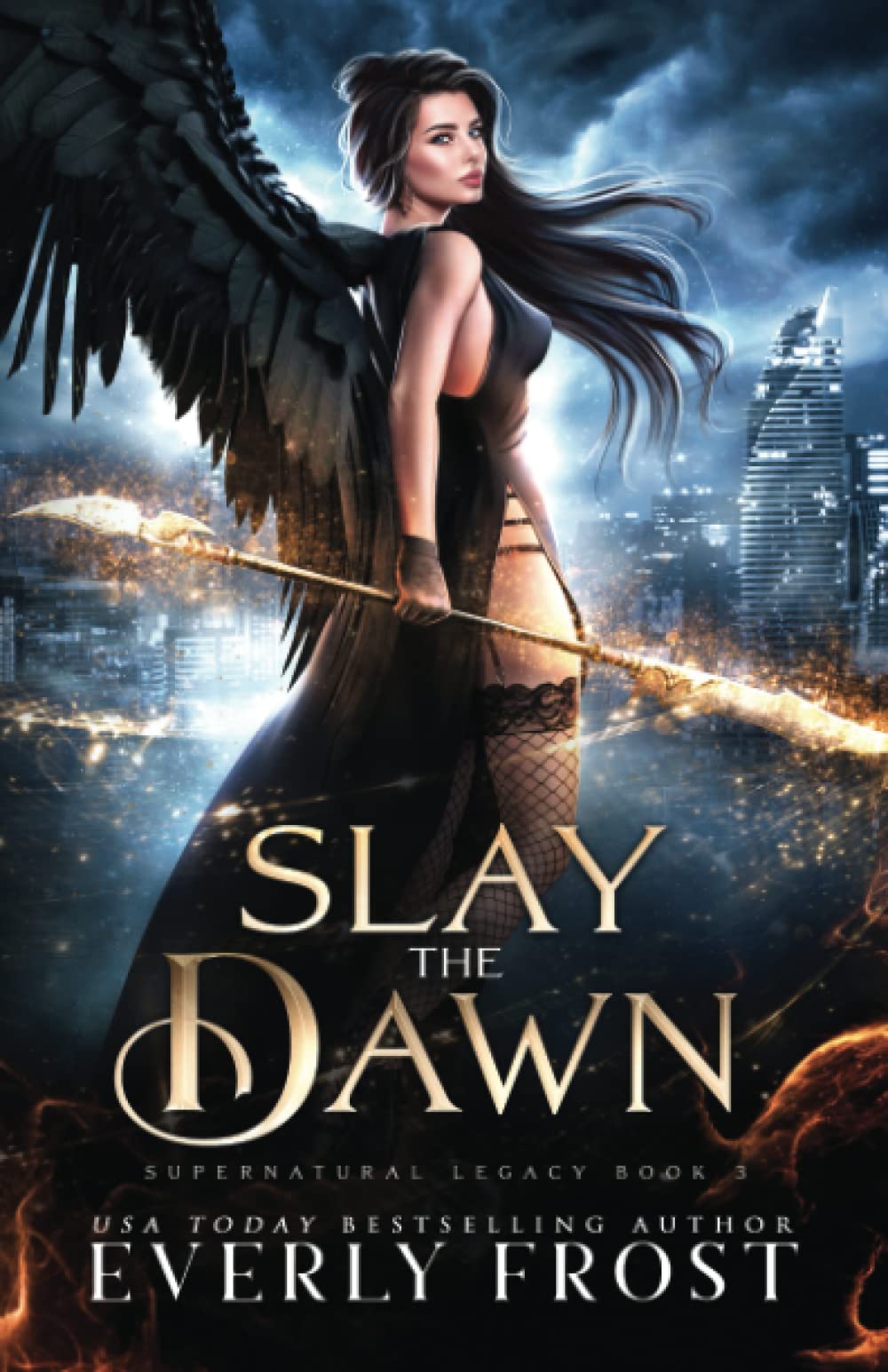 Slay the Dawn: Supernatural Legacy 3 (Angels and Dragon Shifters)