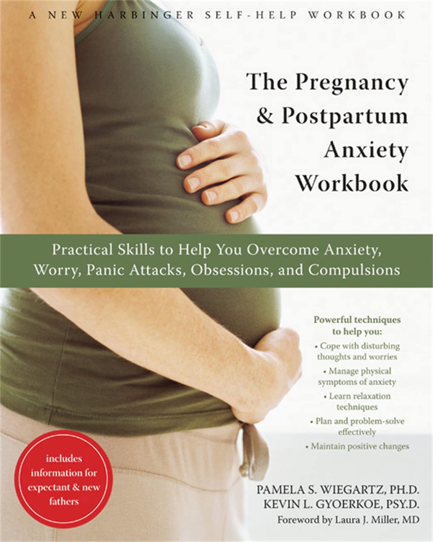 The Pregnancy and Postpartum Anxiety Workbook: Practical Skills to Help You Over