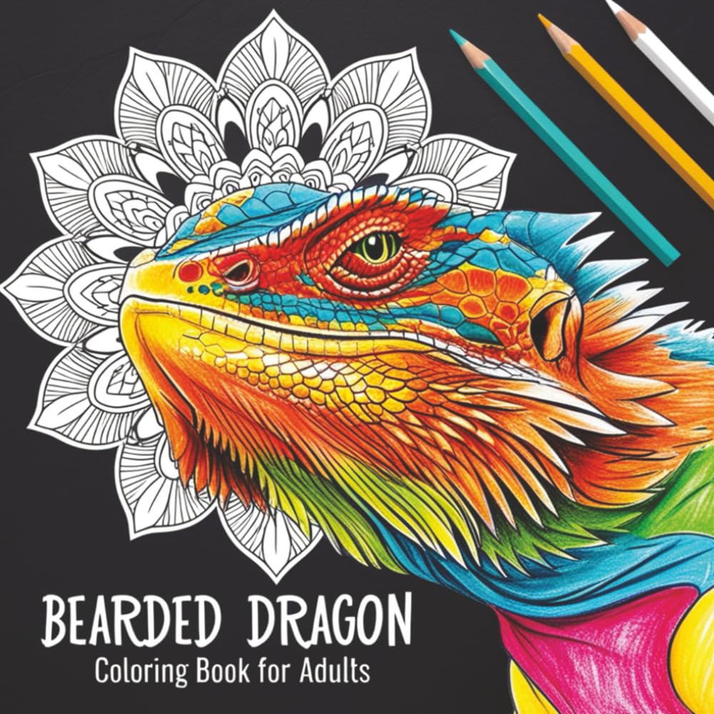 Bearded Dragon Coloring Book for Adults: Relaxing Mandala Bearded Dragon Designs for Stress Relief, Mindfulness, and Relaxation