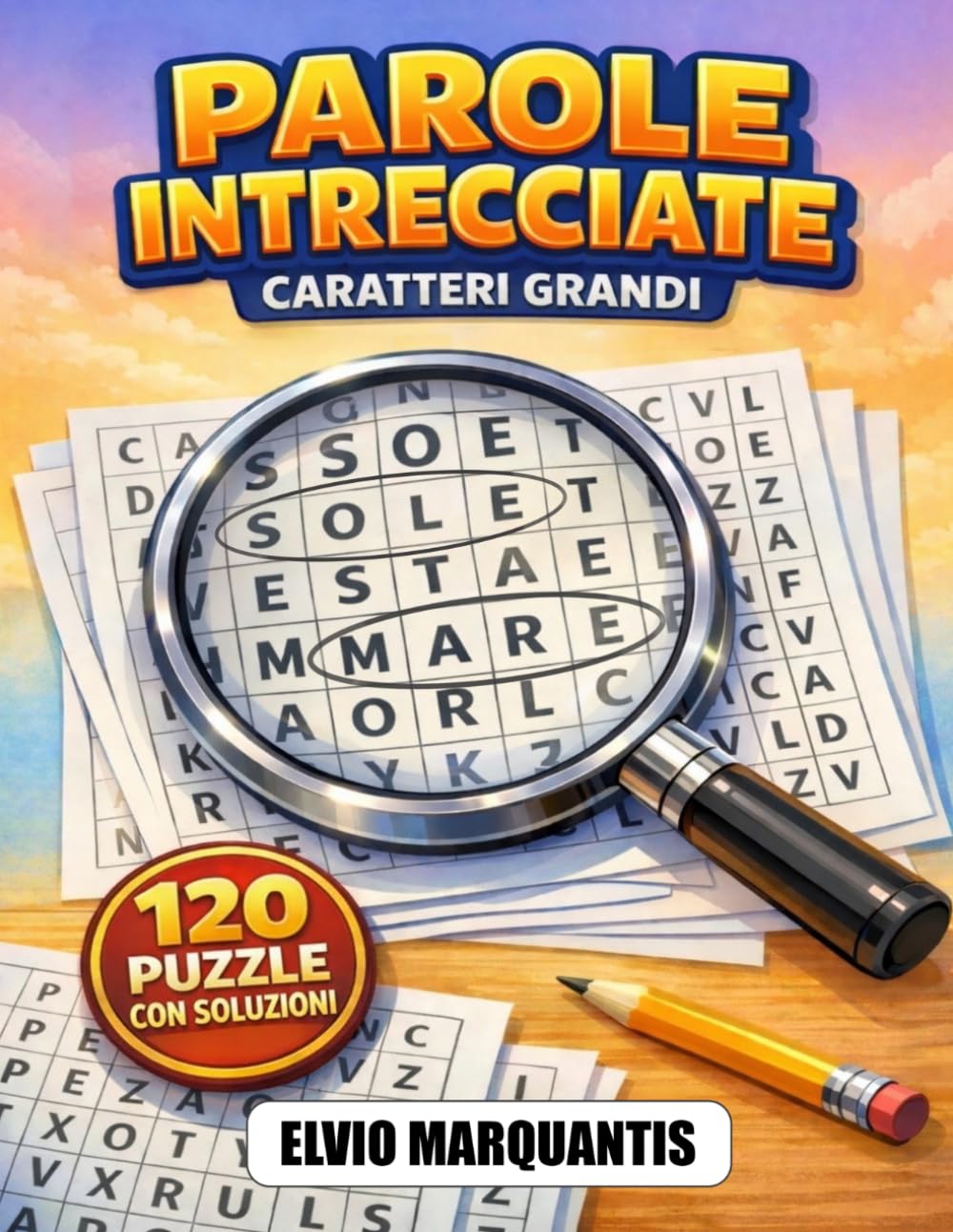 Parole Intrecciate: 120 Puzzle a Caratteri Grandi per Adulti con Soluzioni - Illustrazioni Tematiche e oltre 2.200 Parole