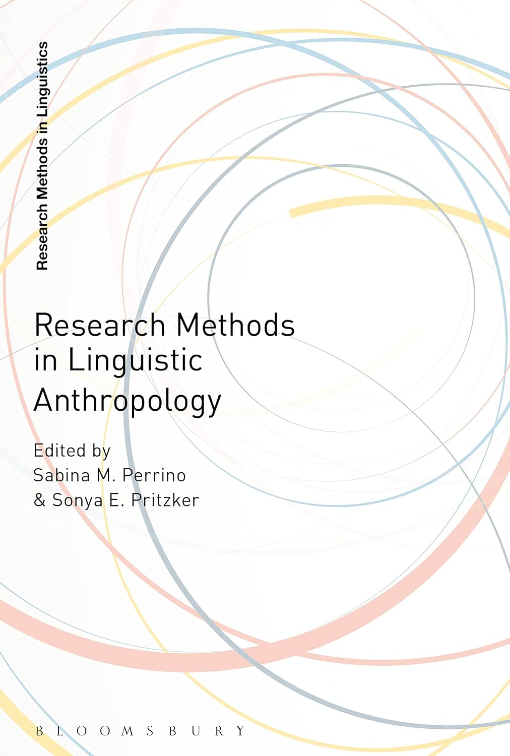 Research Methods in Linguistic Anthropology (Research Methods in Linguistics)