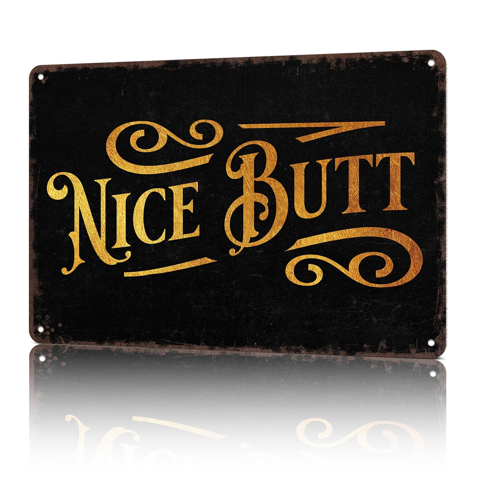 KWQDOZF Vintage Metal Signs Nice Butt Funny Tin Sign Poster Wall Art For Home Room Bedroom Office Decor 8x12inch