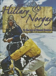 Hillary & Norgay: To the Top of Mount Everest (In the Footsteps of Explorers)