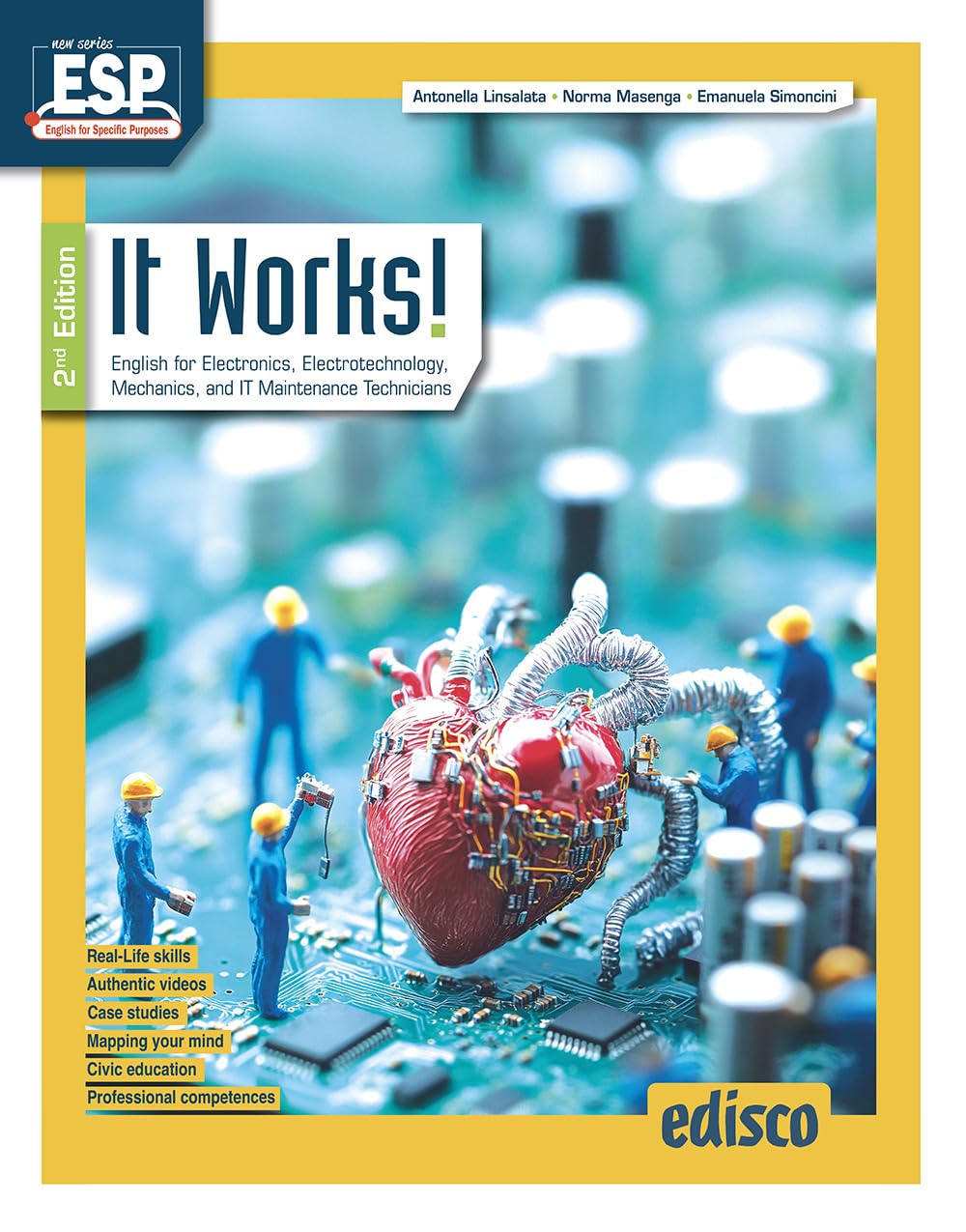 It works! 2nd edition. English for electronics, electrotechnology, mechanics and it maintenance tec. Per le Scuole superiori. Con e-book. Con espansione online