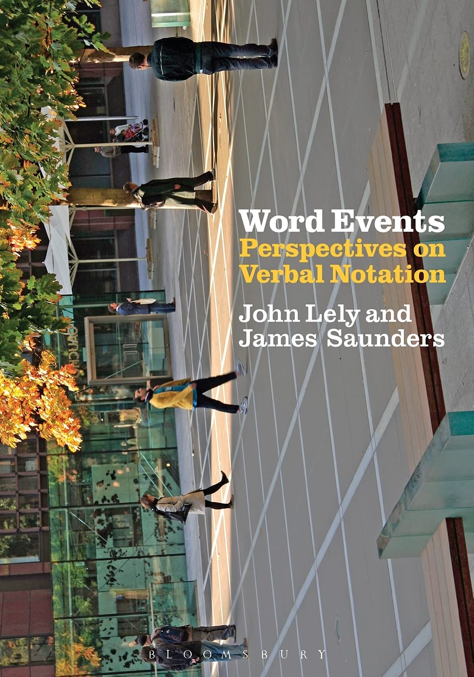 Word Events: Perspectives on Verbal Notation
