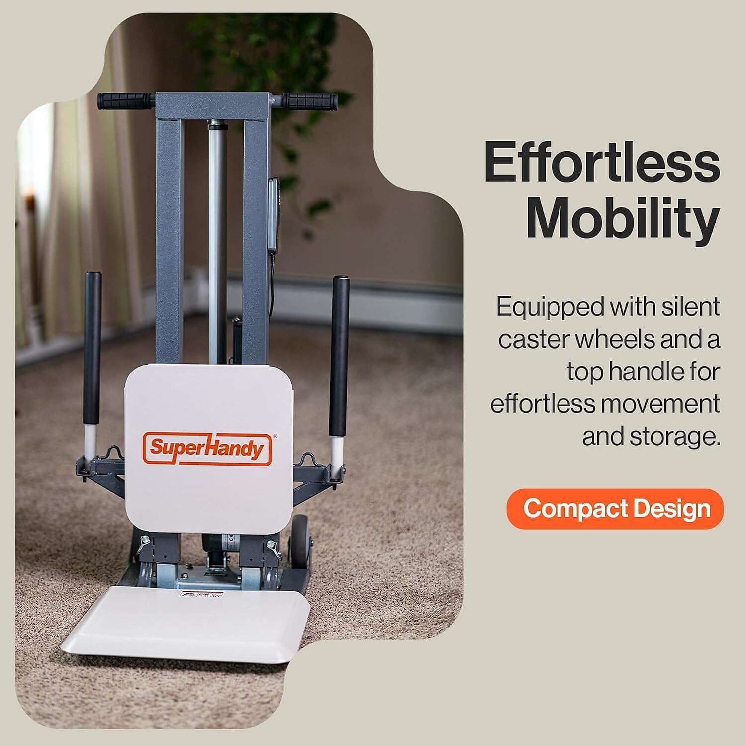 Effortless Mobility and Storage