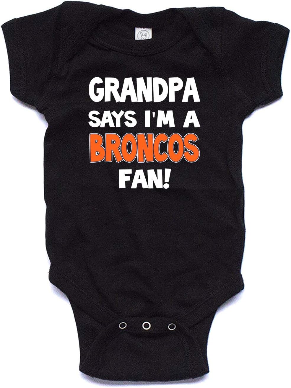 NanyCraft's Grandpa says I'm a BRONCOS Fan Baby Bodysuit