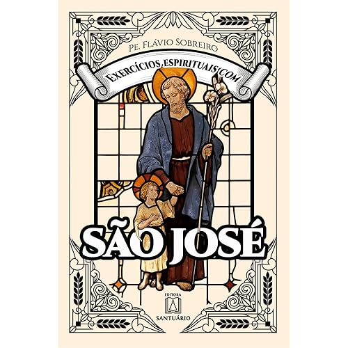 Exercícios Espirituais com São José