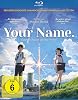Your Name - Gestern, heute und für immer