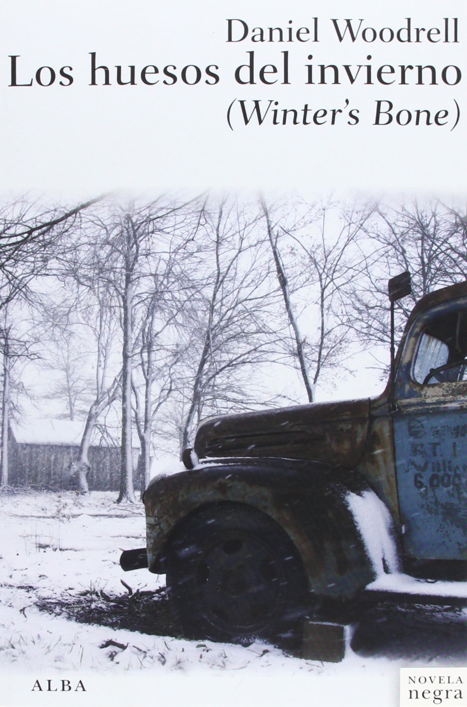 Los huesos del invierno (Novela negra)