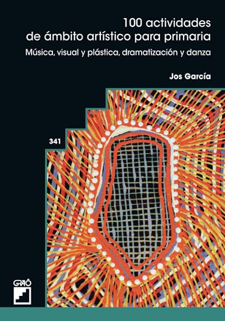 Portada de 100 Actividades de Ámbito Artístico para Primaria