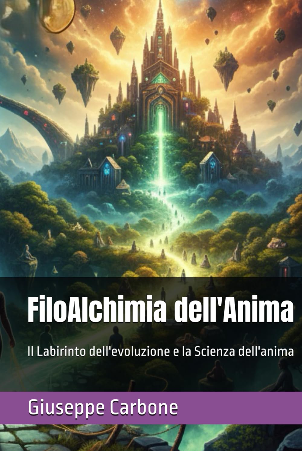FiloAlchimia dell'Anima: Il Labirinto dell'evoluzione e la Scienza dell'anima
