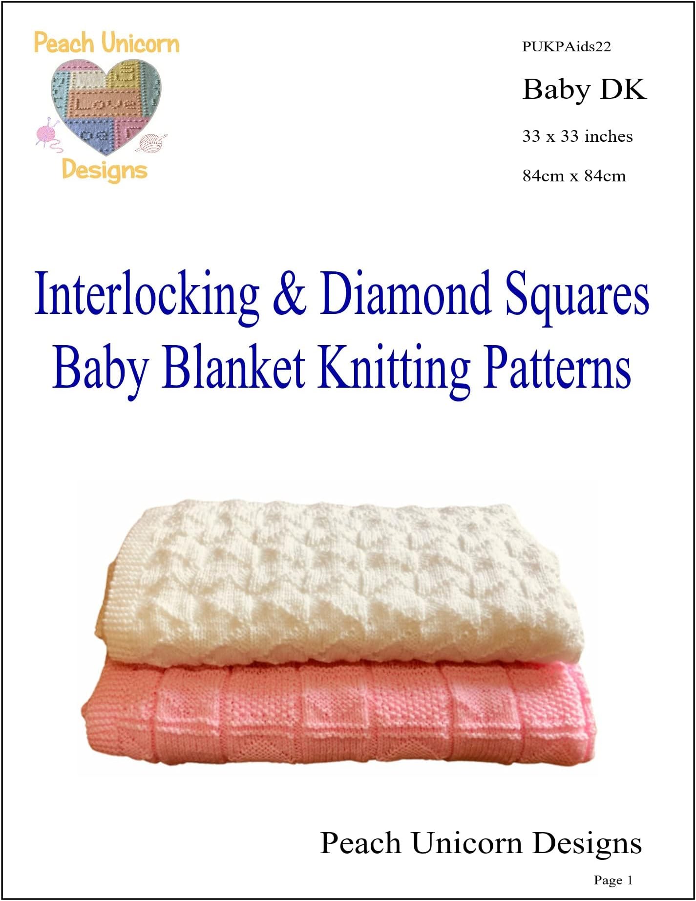 Peach Unicorn Designs Knitting Patterns for Baby Blankets x 2, Interlocking & Diamond Squares, Double Knit DK Yarn, Beginner Knit & Purl Patterns, A5 Booklet
