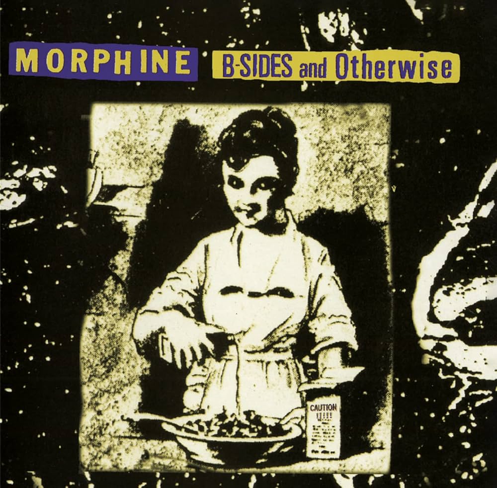 新品 Morphine - B-Sides And Otherwise / CD Amazon.com: B-Sides & Otherwise: CDs & Vinyl