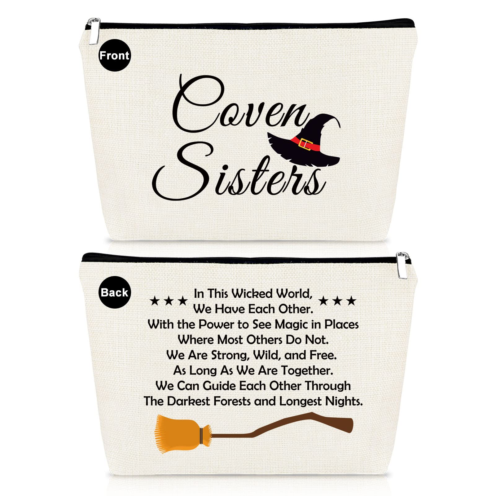 Halloween Witch Gift Makeup Bag Inspirational Present for Coven Sisters Witchy Friend Halloween Party Zipper Cosmetic Bag Friend Sister Friendship
