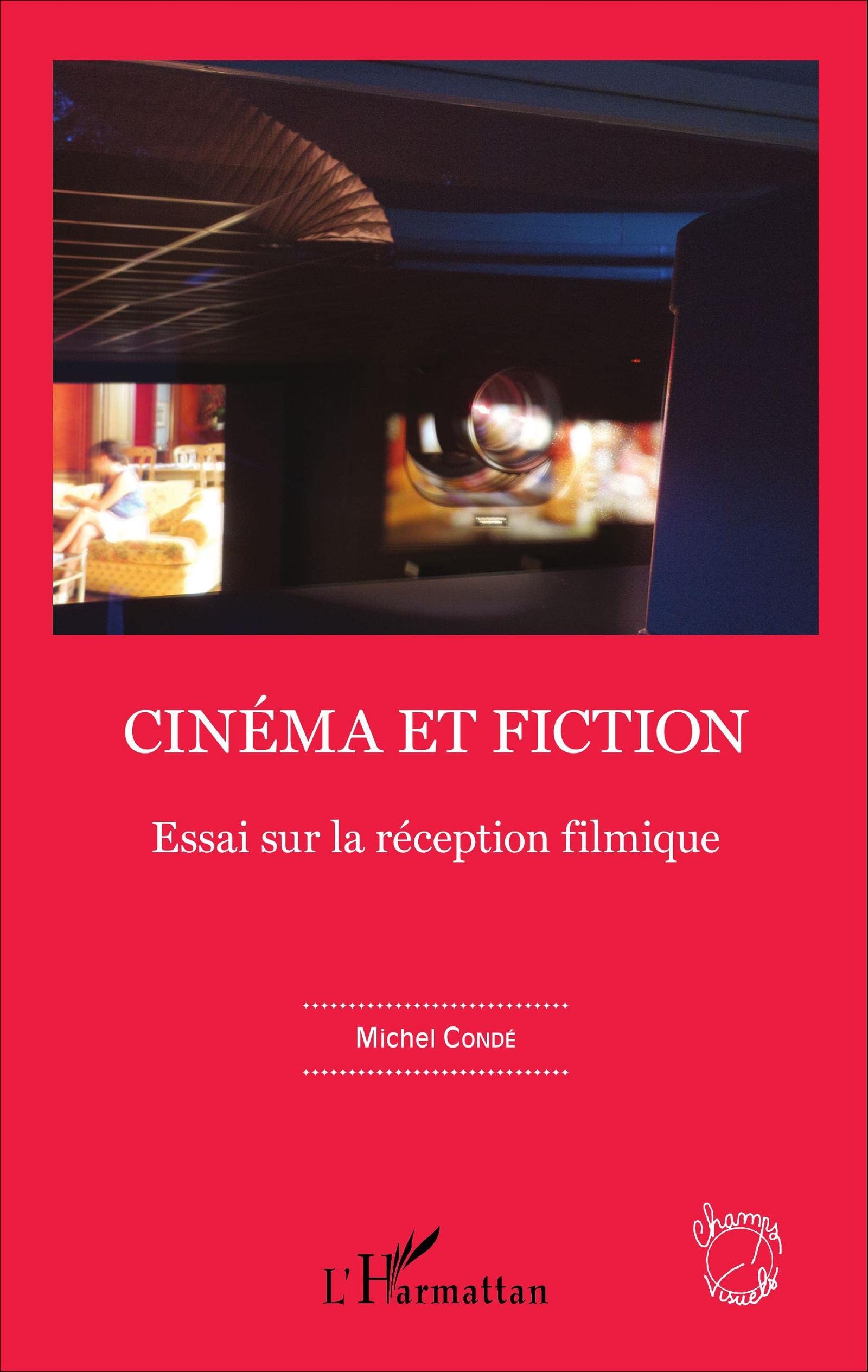 Cinéma et fiction : vibrer face à l'écran grâce à cet essai sur la réception filmique