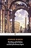 The History of the Decline and Fall of the Roman Empire Penguin Classics Paperback – Abridged, January 1, 2001