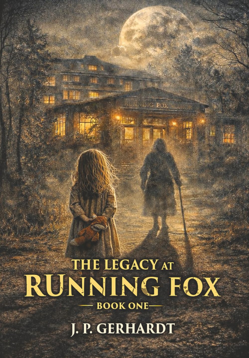 Legacy at Running Fox: 1 (The Legacy at Running Fox Trilogy)