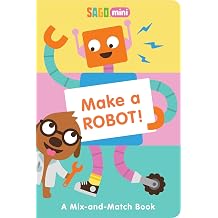 Make a Robot! A Mix-and-Match Book Sago Mini