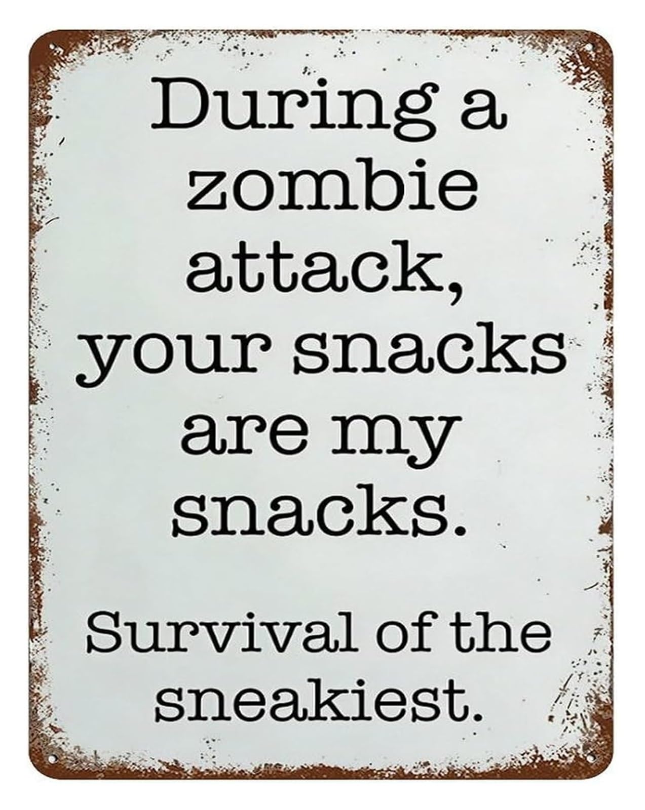 GYQYJPFZM Zombie Preparedness Metal Tin Sign In Case of Attack Grab Snacks and Run Humorous Plaque for Game Room Basement 8 X 12 in