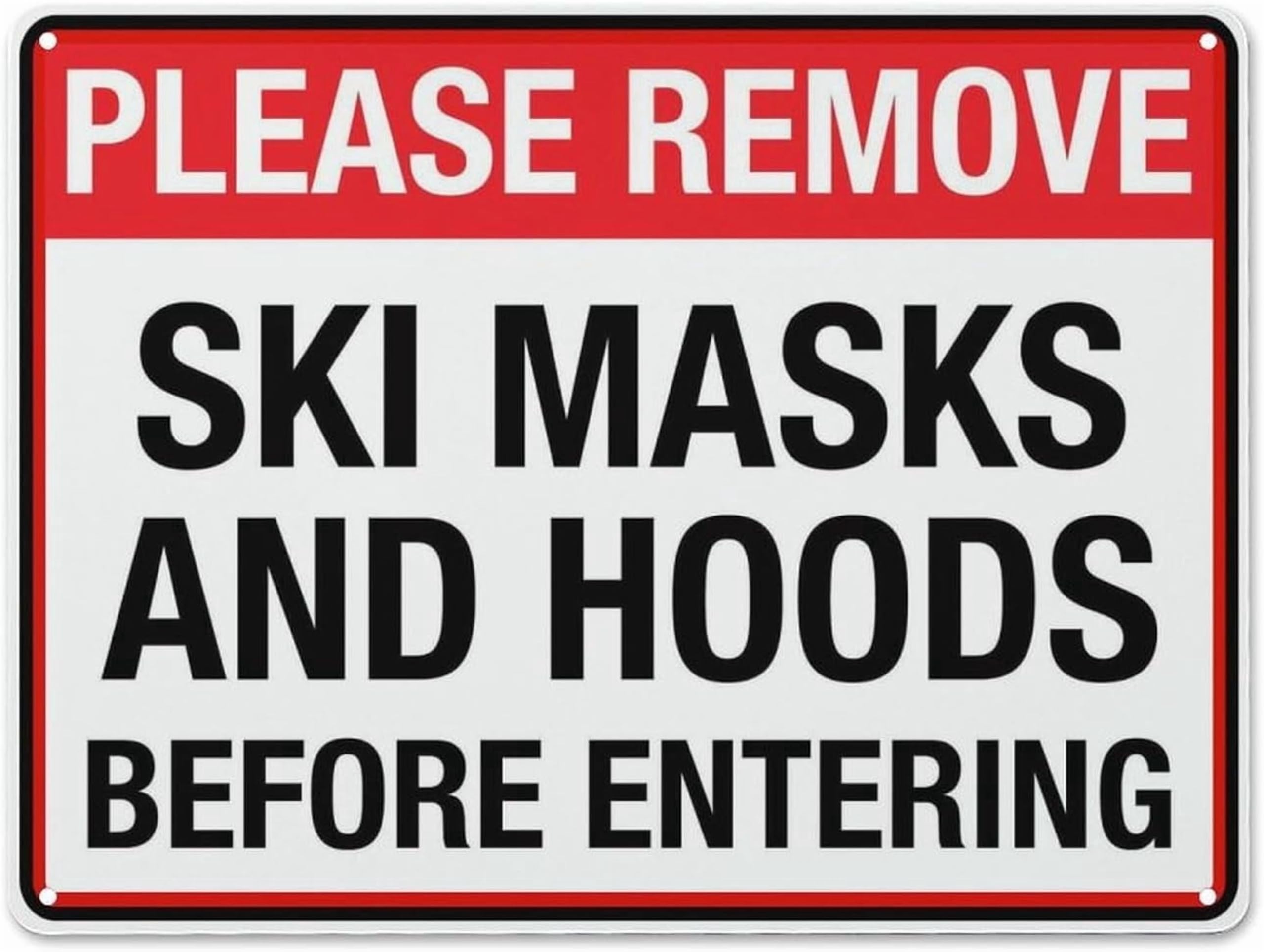(2-Pack) Metal Tin Sign Vintage Sign Please Remove Ski Masks And Hoods Before Entering 12X8 Inches Weather Resistant Weatherproof Indoor Or Outdoor