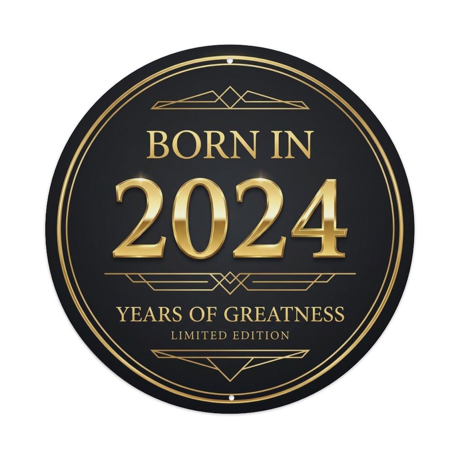 Born In 2024 Years Of Greatness Year-Themed Birthday Gift Vintage Metal Tin Sign