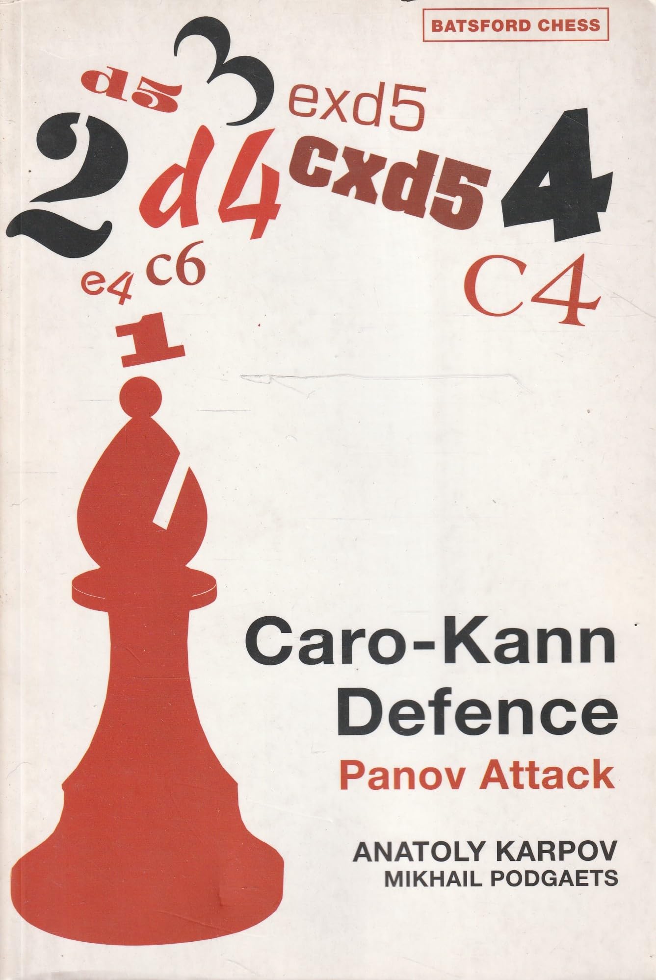 Buy Caro-Kann Defence: Panov Attack — BookShops.in