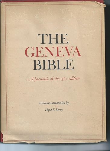 The Geneva Bible: A Facsimile of the 1560 Edition
