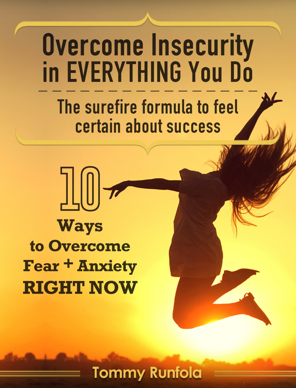 Insecurity In EVERYTHING You Do eBook Runfola, Tommy Amazon